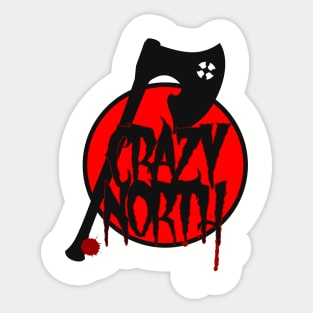 Crazy North Sticker